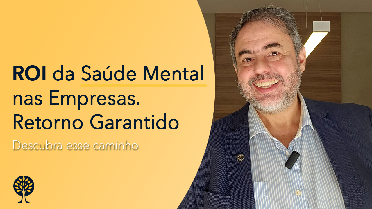ROI da Saúde Mental